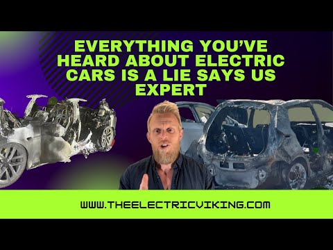 Everything you’ve heard about electric cars is a lie says US expert