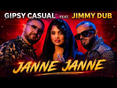 Gipsy Casual feat.@JimmyDub - Janne Janne  (Official Music Video)