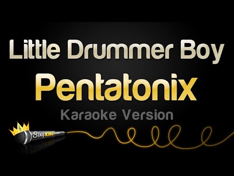 Pentatonix – Little Drummer Boy (Karaoke Version)