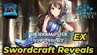 Shadowverse Evolve: EX Crossover Set "THE IDOLM@STER CINDERELLA GIRLS" Swordcraft Reveals!