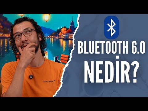 Bluetooth 6.0 Nedir? | Bluetooth Sürümleri Arasındaki Farklar Nelerdir?