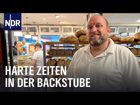 Der Bäckermeister - Harte Zeiten in der Backstube | Die Nordreportage | NDR Doku