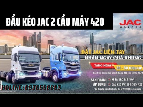 Xe đầu kéo JAC A5 2 cầu 420 tại Hà Nội - Khuyến mại 50 triệu tháng 11
