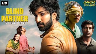 BLIND PARTNER - South Movie Hindi Dubbed | Aadhi Pinisetty, Taapsee Pannu | Action Romantic Movie
