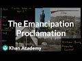 Understanding the Emancipation Proclamation