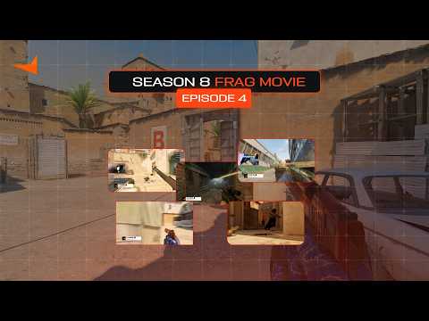 SEASON 8 FRAG MOVIE: EPISODE 4