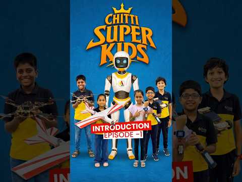 Chitti Super Kids | Epi - 1/12