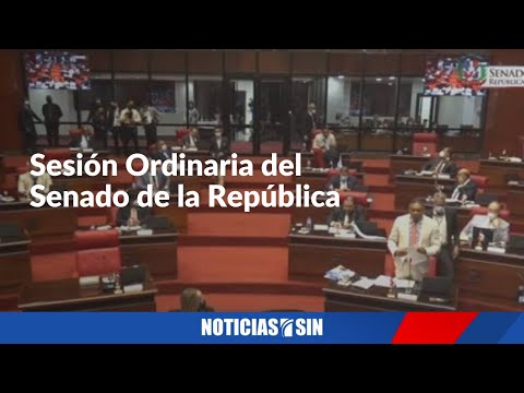 EN VIVO Sesión Ordinaria del Senado de la República