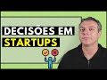 Decisões Empreendedoras e Estratégias