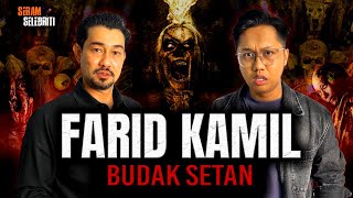 FARID KAMIL SERABUT KENA KACAU SELEPAS LAGENDA BUDAK SETAN | SERAM SELEBRITI