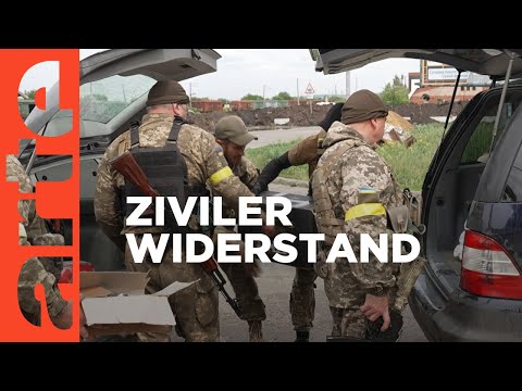 Ukraine : Die unsichtbare Armee des Widerstands | ARTE Reportage