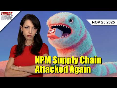 The NPM Worm Is Back – Threat Wire