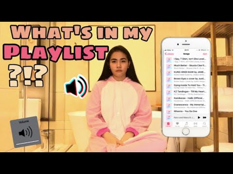 WHAT’S IN MY PLAYLIST ?!?