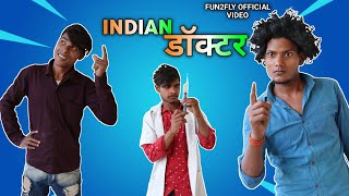INDIAN 🇮🇳 डॉक्टर | FUN2FLY OFFICIAL | #no1