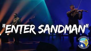 "Enter Sandman" Featuring the Air Force Strings