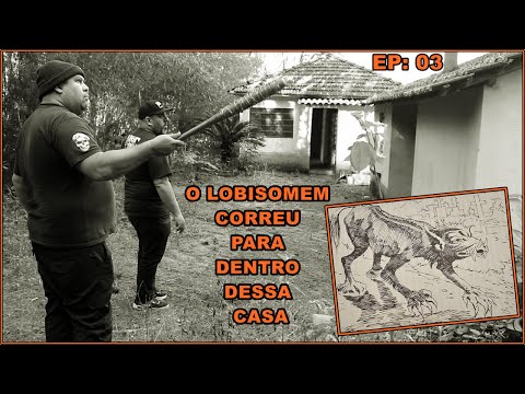 MEDO!!! ACHAMOS A VERDADEIRA CASA DO LOBISOMEM DE JOANÓPOLIS ? | EP: 03