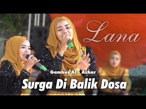 SURGA DI BALIK DOSA | LANA | AL - AZHAR GAMBUS COVER