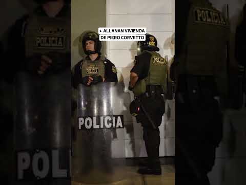 Así allanaron la vivienda de Piero Corvetto por crisis electoral | Correo