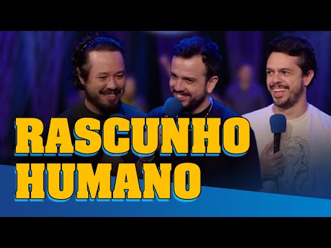 RASCUNHO HUMANO - FAZENDO AMIZADE #363