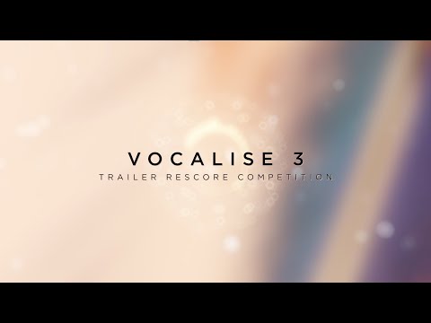 Vocalise 3 Scoring Competition │ Heavyocity