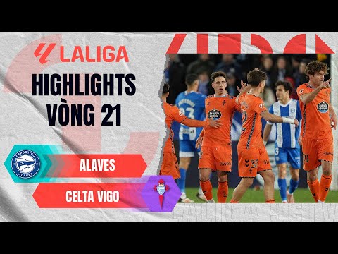 ALAVES - CELTA VIGO: MÀN TỎA SÁNG CỦA HAI CẦU THỦ TUỔI TỴ | LALIGA EA SPORTS 24/25 thumbnail