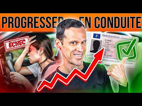 Comment PROGRESSER en Conduite (LE SECRET)