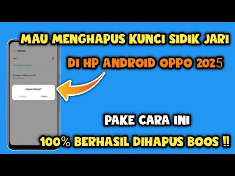Cara menghapus Sidik jari hp oppo 2025 | Cara hapus sidik jari di hp oppo