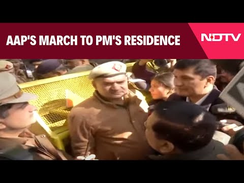 AAP LIVE | Aam Aadmi Party Leaders March To Prime Minister's Residence