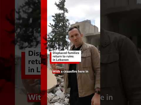 Displaced families return to ruins in southern Lebanon. #Lebanon #Israel #BBCNews