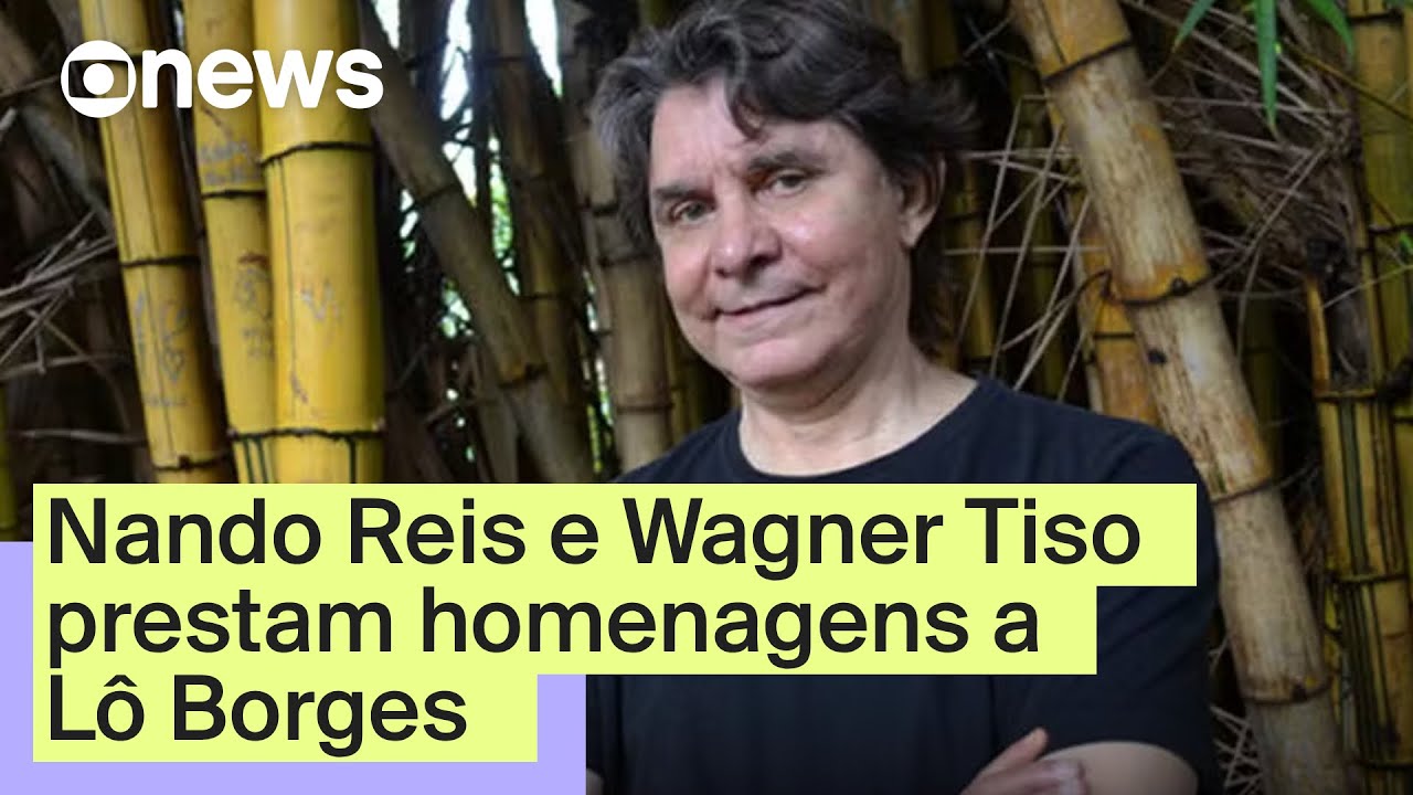 Nando Reis e Wagner Tiso prestam homenagens a Lô Borges