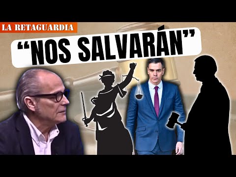 García Serrano señala a los jueces valientes que pueden salvar a España del sanchismo #laretaguardia