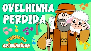 Turma do Cristãozinho - Ovelhinha Perdida