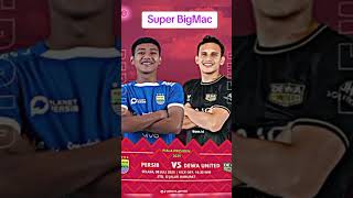 Super big mac persib vs dewa united #football #liga1 #pssi #timnasindonesia #persib #dewaunitedfc