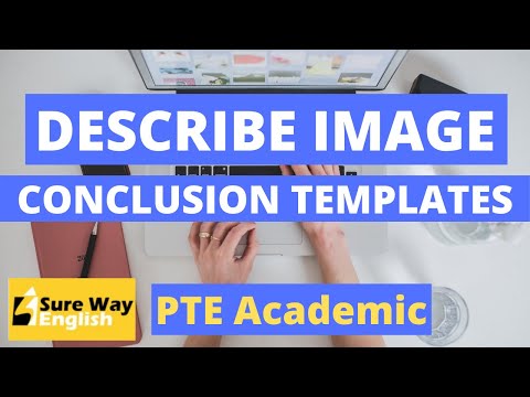 PTE Describe Image Questions - Conclusion Templates To Boost Your Score!