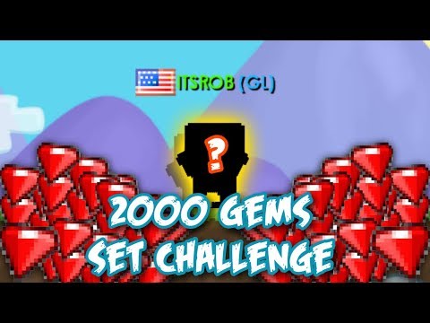 2000 GEMS SET CHALLENGE! | GrowTopia