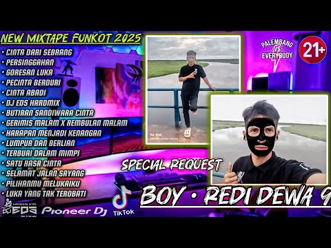 FUNKOT 2025 - DJ CINTA DARI SEBERANG X PERSINGGAHAN - SPECIAL REQUEST REDI BUDAK JP ✈️