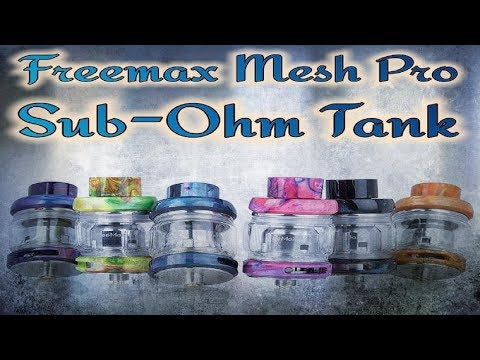 Freemax Mesh Pro,Sub Ohm Tank, *Review by Busta*