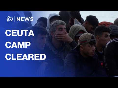 Spanish authorities clear last major migrant camp in Ceuta ahead of royal visit
