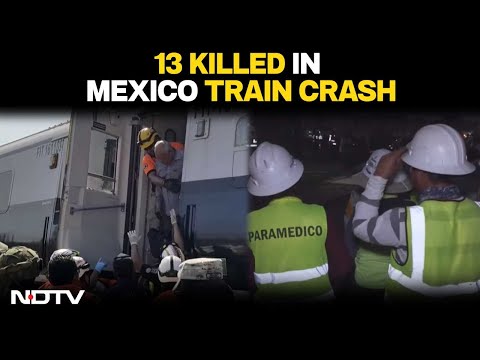 Live: Mexican Train Derailment Kills At Least 13 People, 98 Injured| Rescue Operation Underway