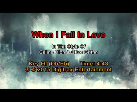 Celine Dion & Clive Griffin – When I Fall In Love (Backing Track)