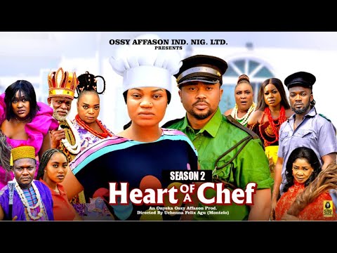 HEART OF A CHEF (SEASON 2) - 2025 Latest Nigerian Nollywood Movie ||Trending Nollywood Movie