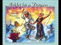 Anklet for a Princess: A Cinderella Story from India