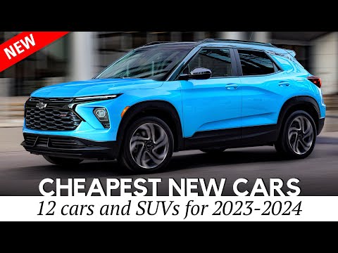 12 Cheapest New Cars and Crossover SUVs Coming for 2024 (Review with Prices)