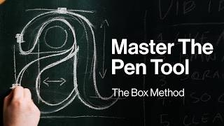 The ONLY Video You Need To Master The Pen Tool - Box Technique