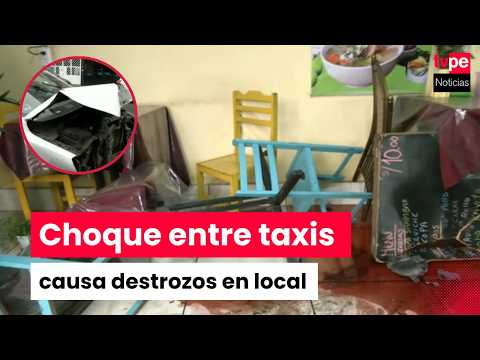 Taxis chocan y uno de ellos impacta contra restaurante en el Cercado de Lima