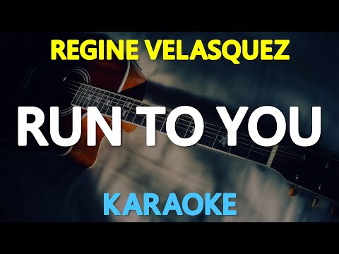 [KARAOKE] RUN TO YOU – Regine Velasquez (Whitney Houston) 🎤🎵