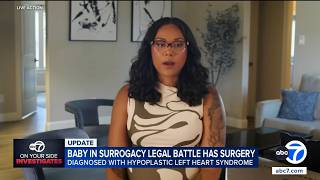 Baby at center of surrogacy legal battle undergoes heart surgery