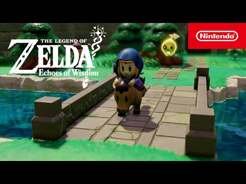 The Legend of Zelda: Echoes of Wisdom – Launch Trailer – Nintendo Switch