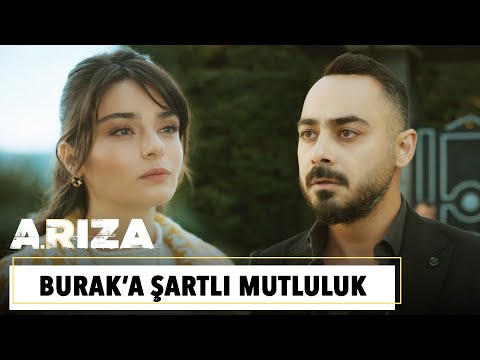 "Ali Rıza'yı getir, seninim Burak!" | #Arıza 9. Bölüm