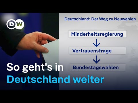 Nach dem Ampel-Aus: Der Weg zu Neuwahlen | DW Nachrichten